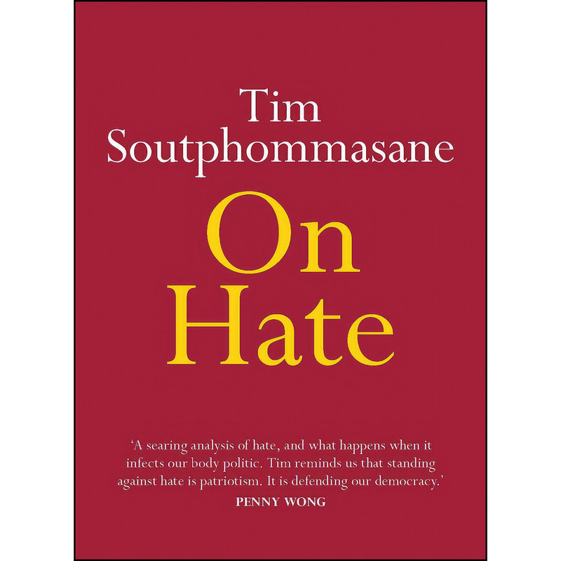کتاب On Hate  اثر Tim Soutphommasane انتشارات Hachette Australia