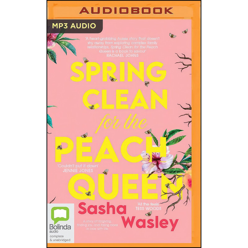 کتاب Spring Clean for the Peach Queen اثر Sasha Wasley and Sophie Loughran انتشارات Bolinda Audio