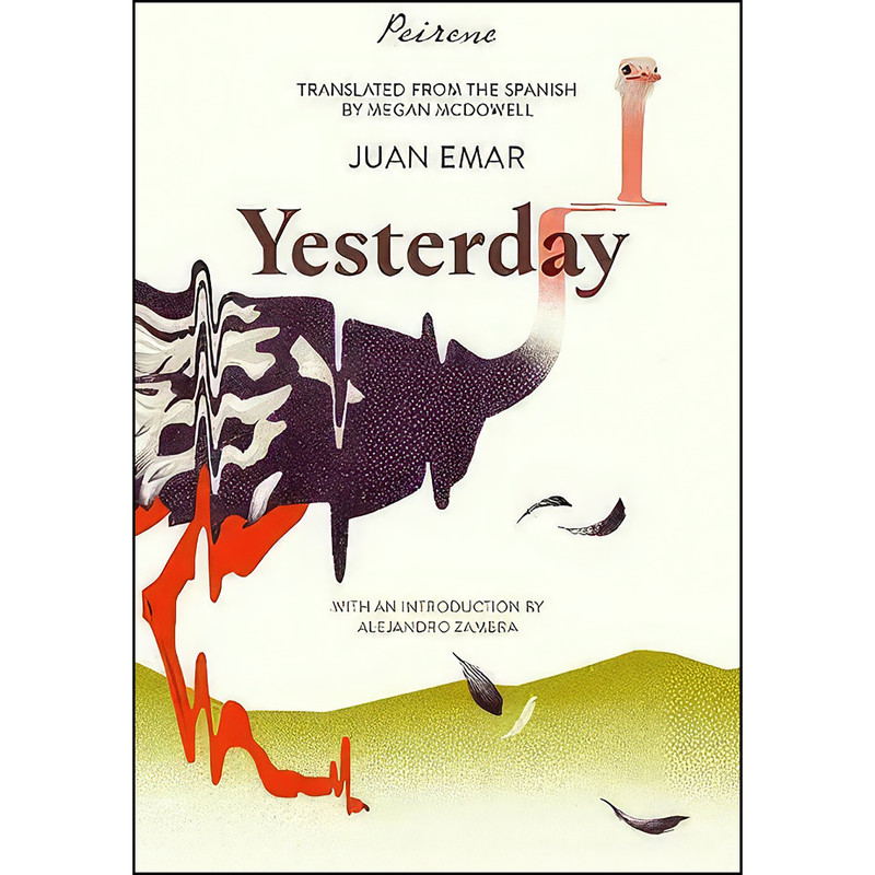 کتاب Yesterday اثر Juan Emar انتشارات Peirene Press Ltd
