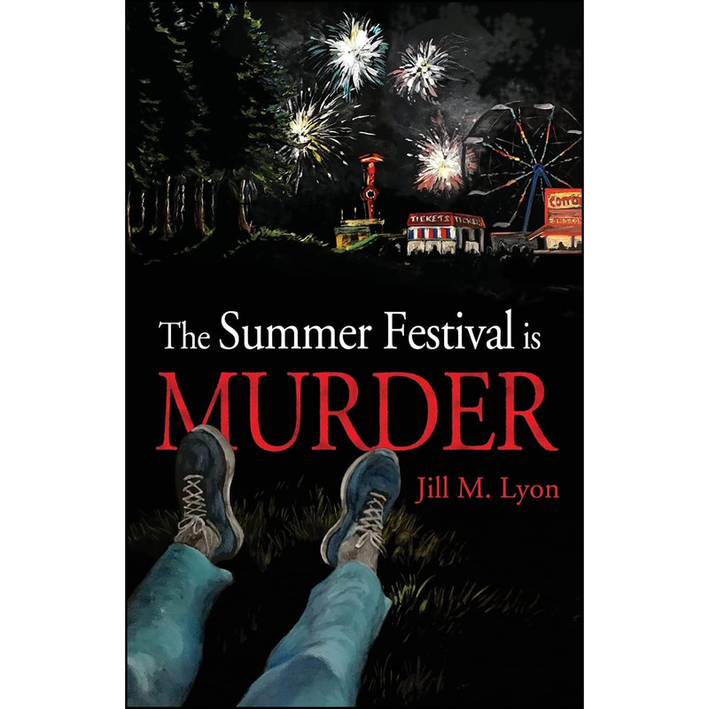 کتاب The Summer Festival is Murder اثر Jill M. Lyon انتشارات Atmosphere Press