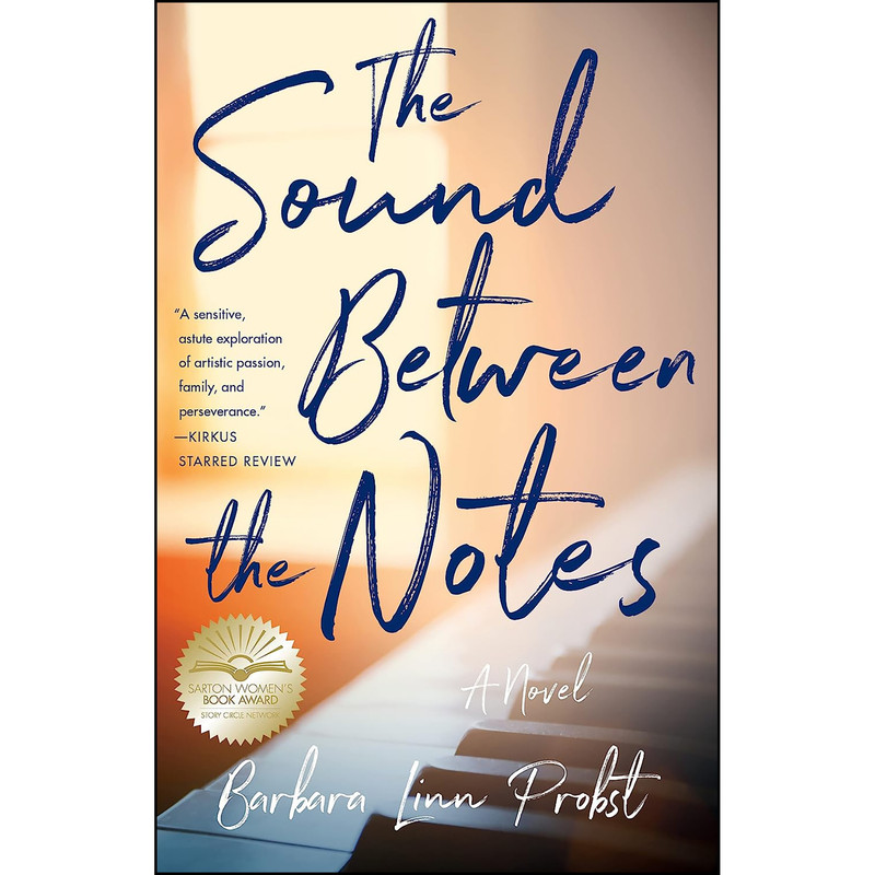 کتاب The Sound Between The Notes اثر Barbara Linn Probst انتشارات She Writes Press