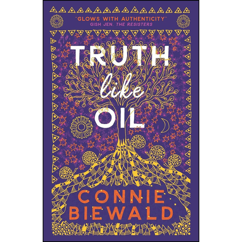 کتاب Truth Like Oil اثر Connie Biewald انتشارات Vine Leaves Press