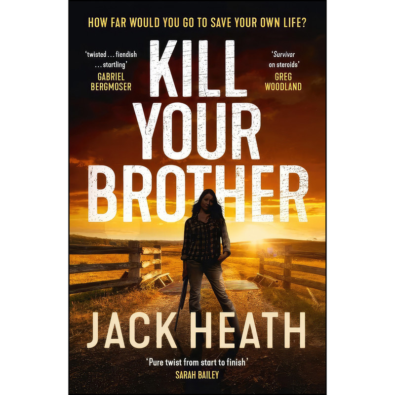 کتاب Kill Your Brother اثر Jack Heath انتشارات Allen & Unwin