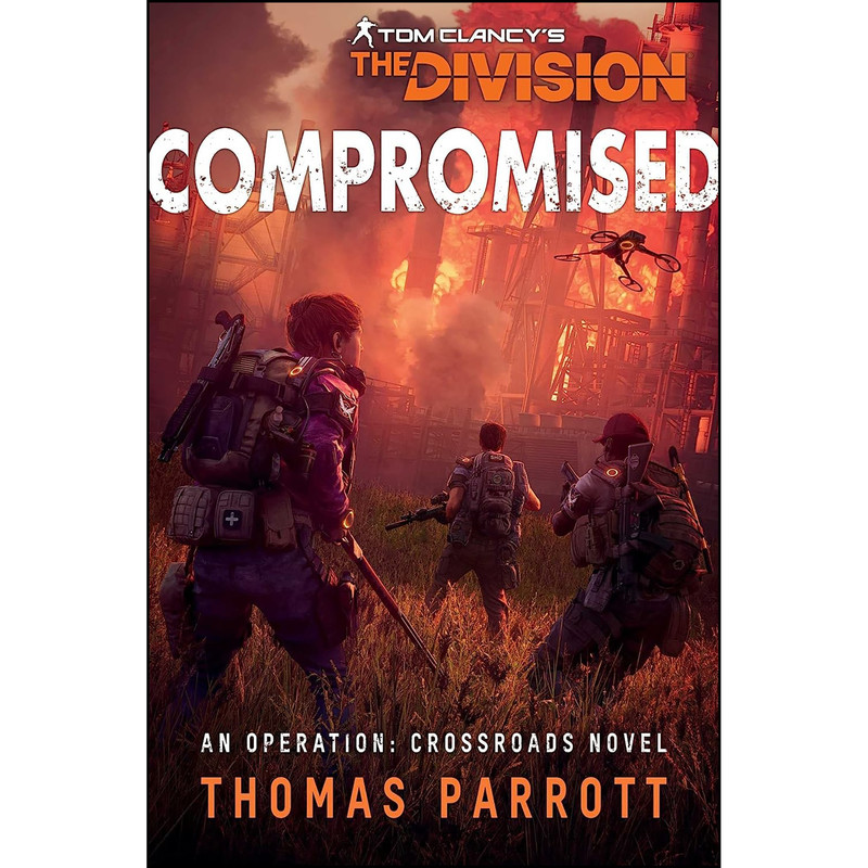 کتاب Tom Clancys The Division اثر Thomas Parrott انتشارات Aconyte