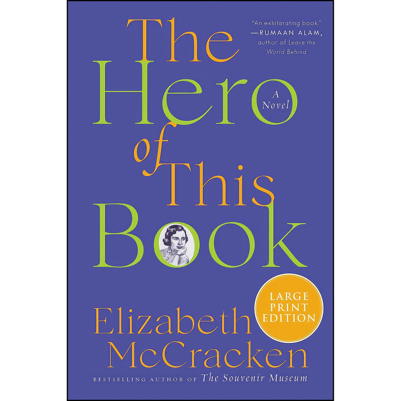 کتاب The Hero of This Book اثر Elizabeth McCracken انتشارات Harper Large Print