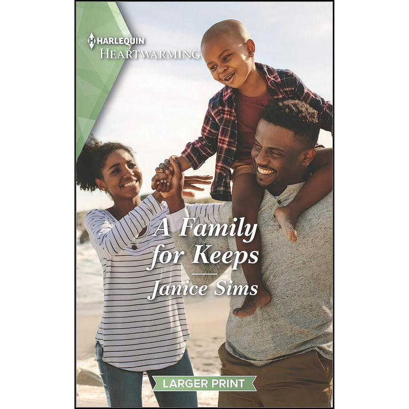 کتاب A Family for Keeps اثر Janice Sims انتشارات Harlequin Heartwarming Larger Print