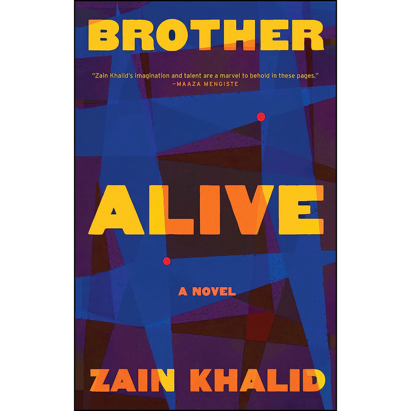 کتاب Brother Alive اثر Zain Khalid انتشارات Grove Press
