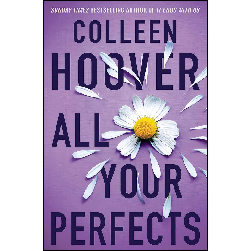 کتاب All Your Perfects اثر Colleen Hoover انتشارات SIMON SCHUSTER