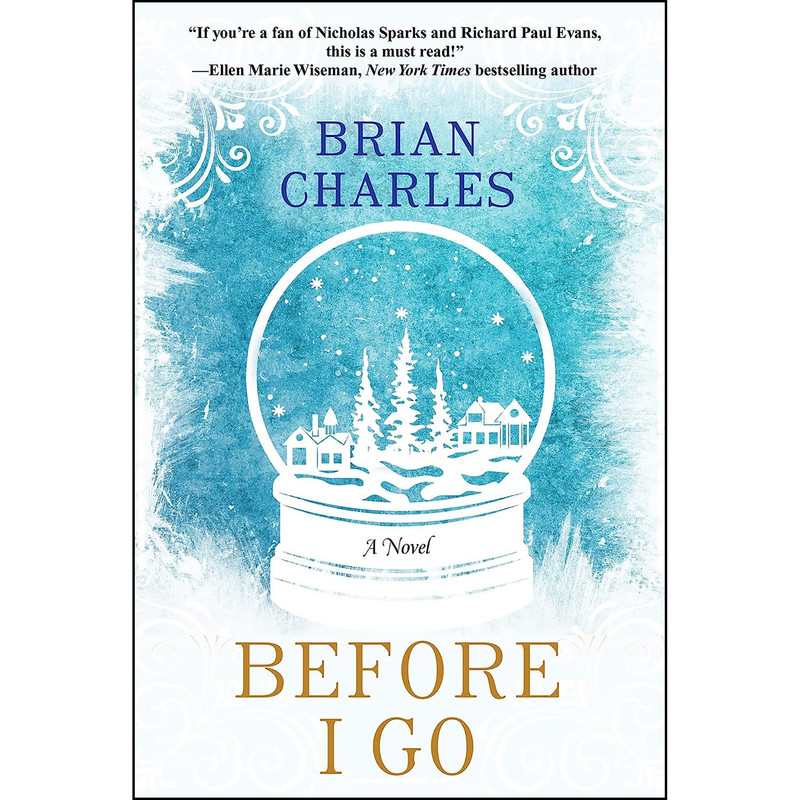 کتاب Before I Go اثر Brian Charles انتشارات Kensington
