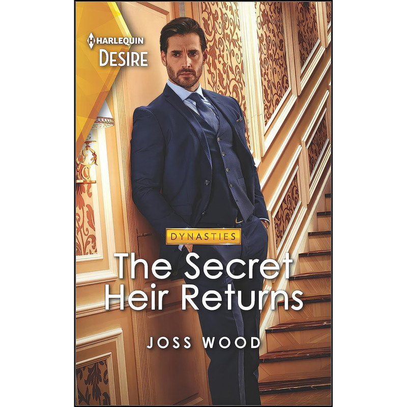 کتاب The Secret Heir Returns اثر Joss Wood انتشارات Harlequin Desire