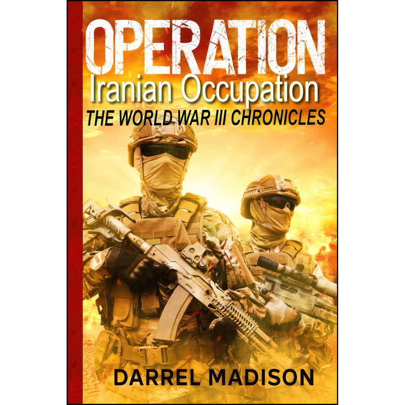 کتاب Operation Iranian Occupation اثر جمعي از نويسندگان انتشارات تازه ها