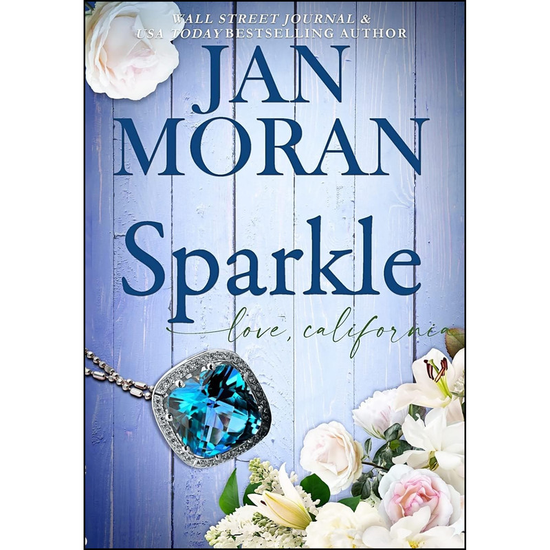 کتاب Sparkle  اثر Jan Moran انتشارات Sunny Palms Press