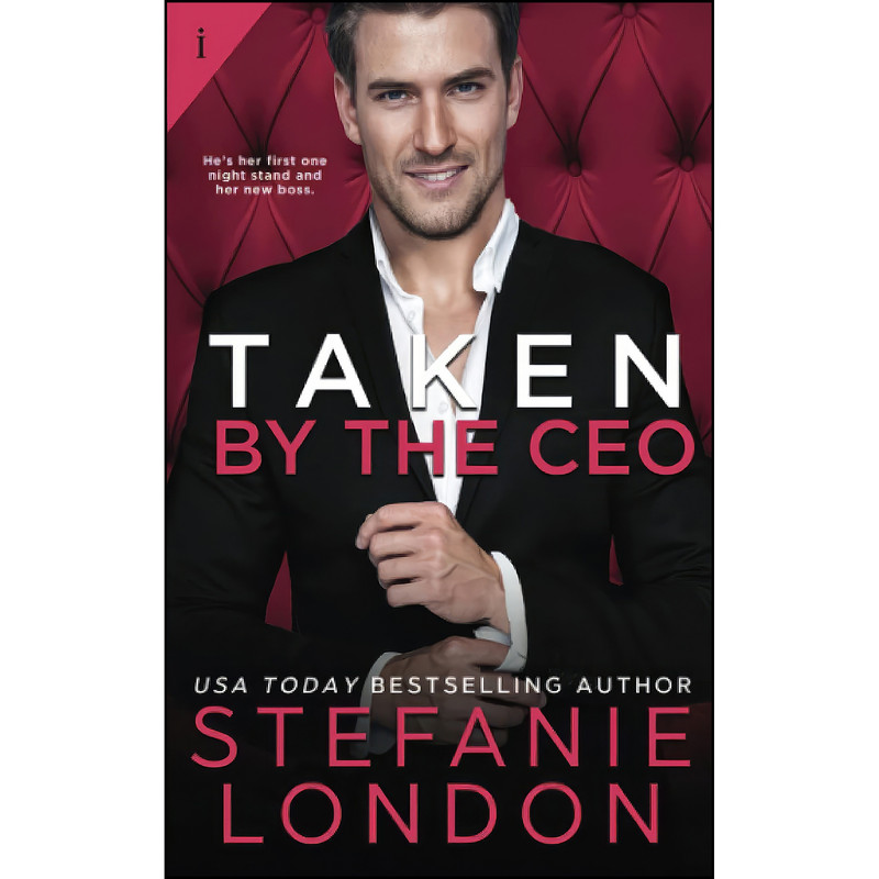 کتاب Taken by the CEO اثر Stefanie London انتشارات تازه ها