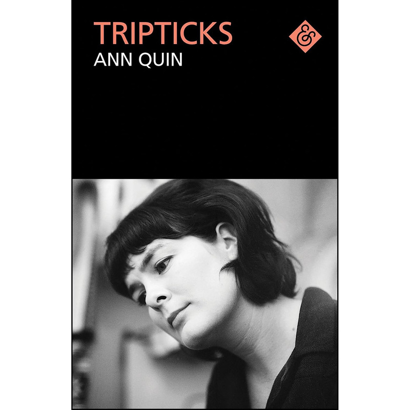 کتاب Tripticks اثر Ann Quin انتشارات And Other Stories