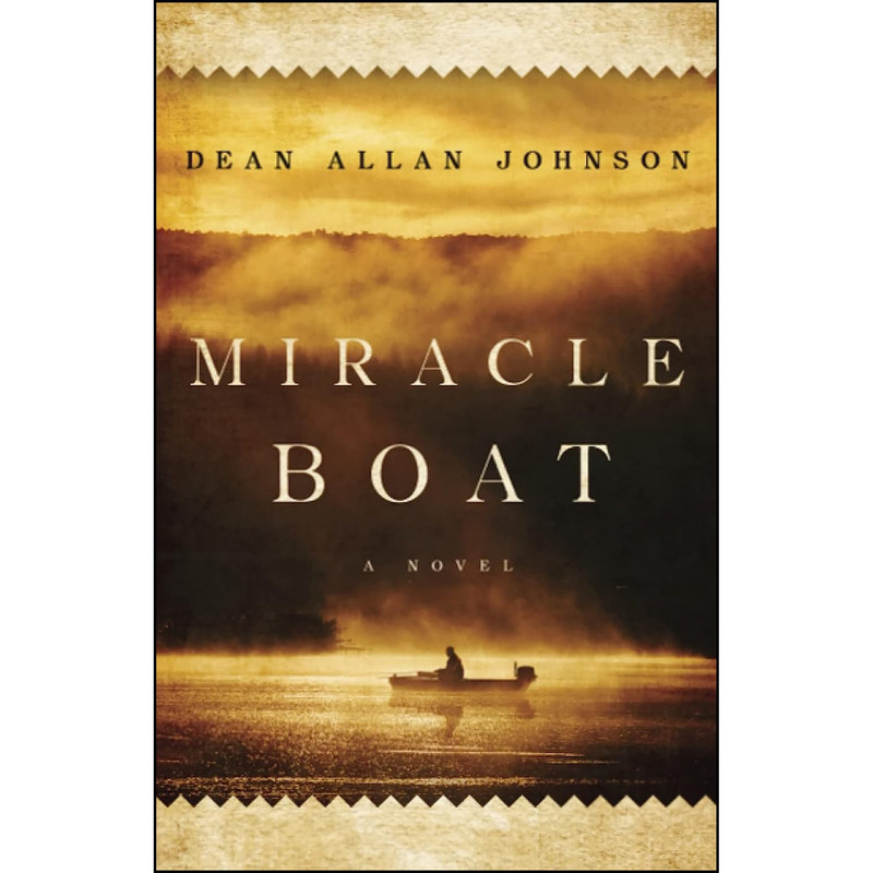 کتاب Miracle Boat اثر Dean Allan Johnson انتشارات تازه ها
