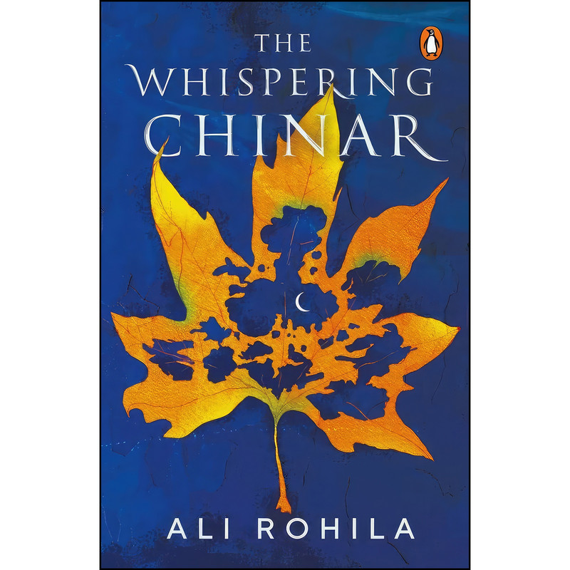 کتاب The Whispering Chinar اثر Ali Rohila انتشارات Vintage Books