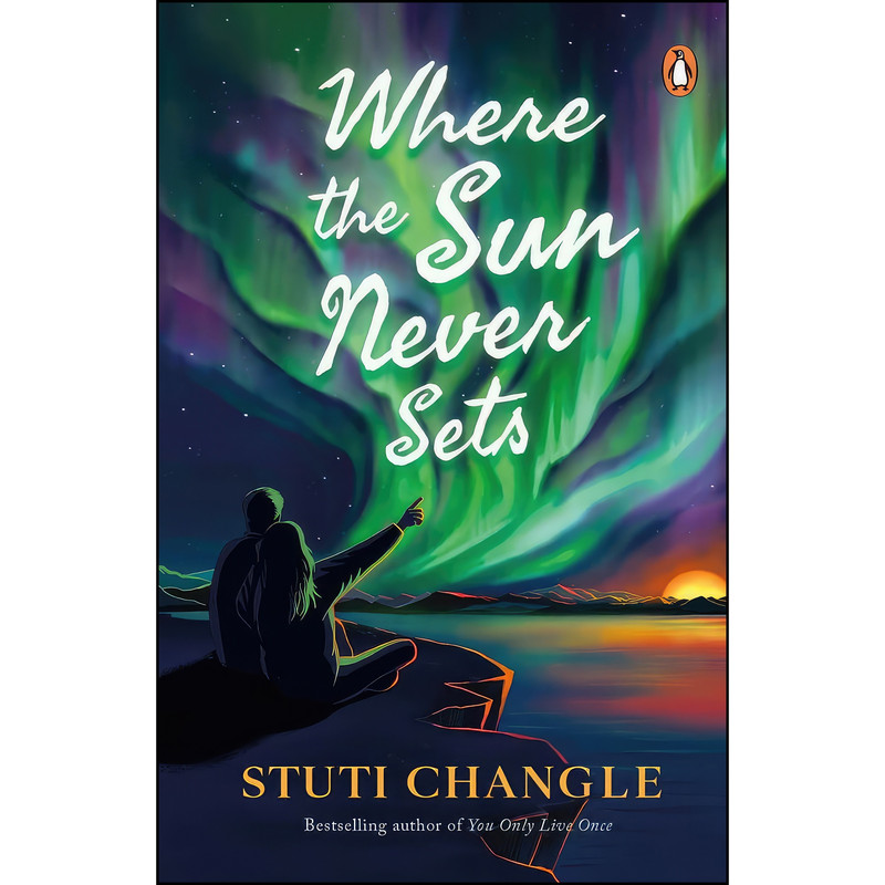 کتاب Where the Sun Never Sets اثر Stuti Changle انتشارات Ebury Press