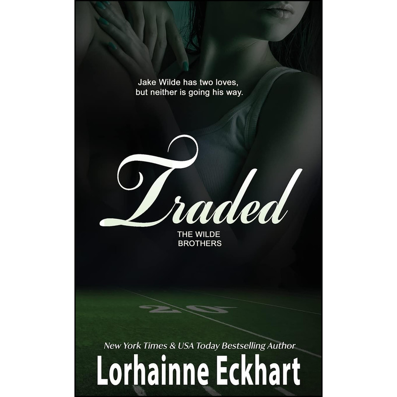 کتاب Traded  اثر Lorhainne Eckhart انتشارات Lorhainne Eckhart