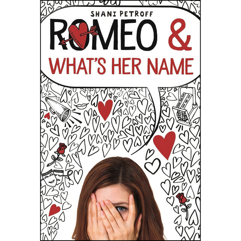 کتاب Romeo & Whats Her Name اثر Shani Petroff انتشارات تازه ها