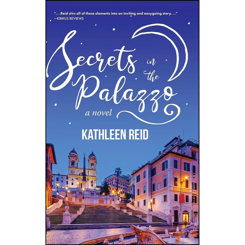 کتاب Secrets in the Palazzo اثر Kathleen Reid انتشارات Koehler Books