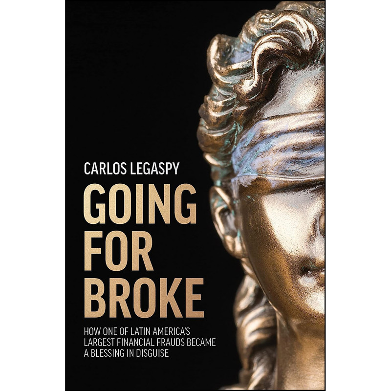 کتاب Going For Broke اثر Carlos Legaspy انتشارات Advantage Media Group
