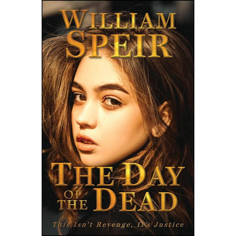 کتاب The Day of the Dead اثر William Speir انتشارات Progressive Rising Phoenix Press