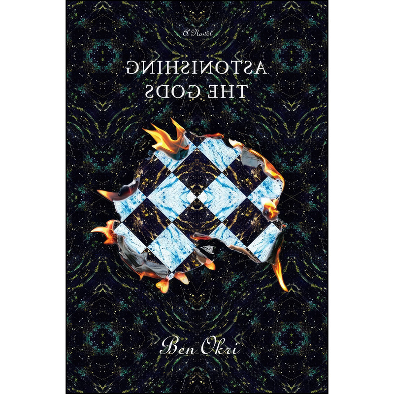 کتاب Astonishing the Gods اثر Ben Okri انتشارات Other Press
