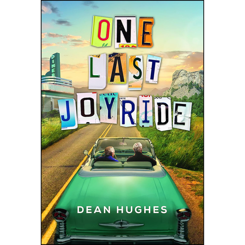 کتاب One Last Joyride اثر Dean Hughes انتشارات Deseret Book Co