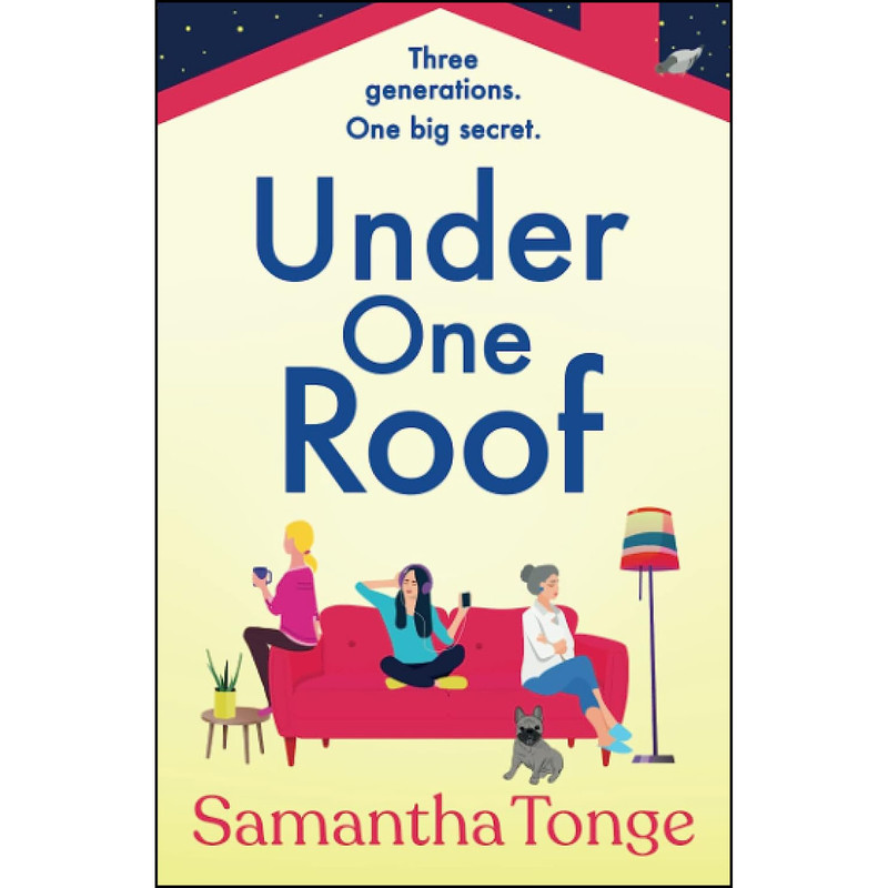 کتاب Under One Roof اثر Samantha Tonge انتشارات تازه ها