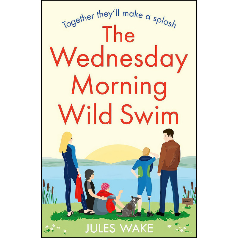 کتاب THE WEDNESDAY MORNING WILD SWIM اثر Jules Wake انتشارات One More Chapter