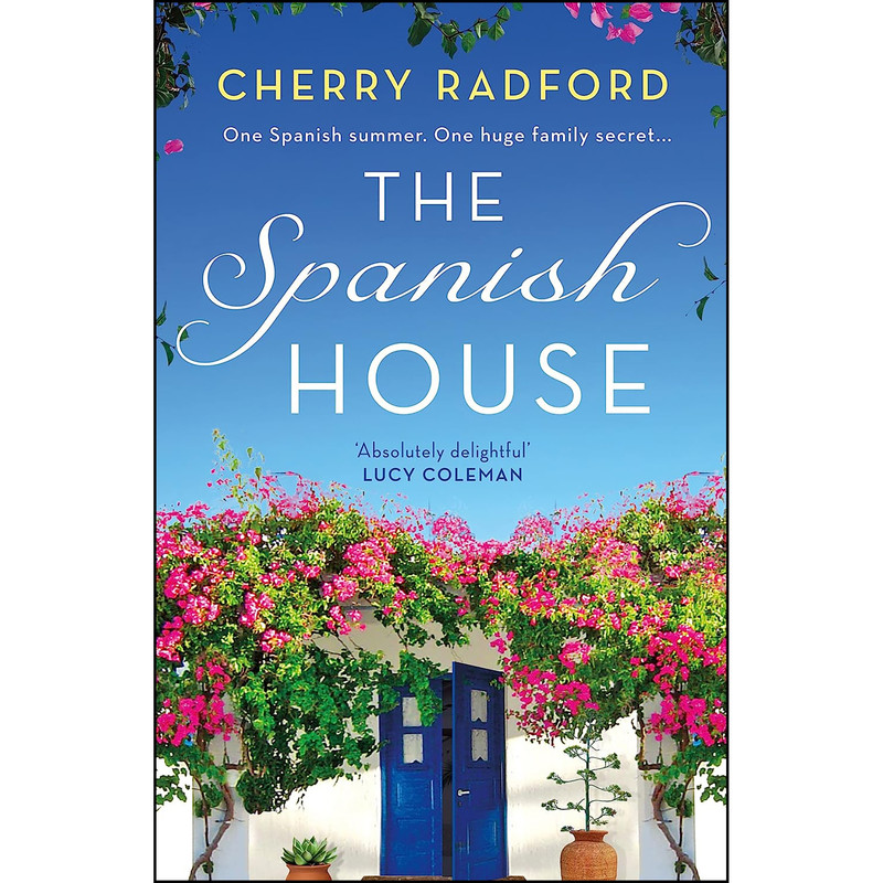 کتاب The Spanish House اثر Cherry Radford انتشارات Aria