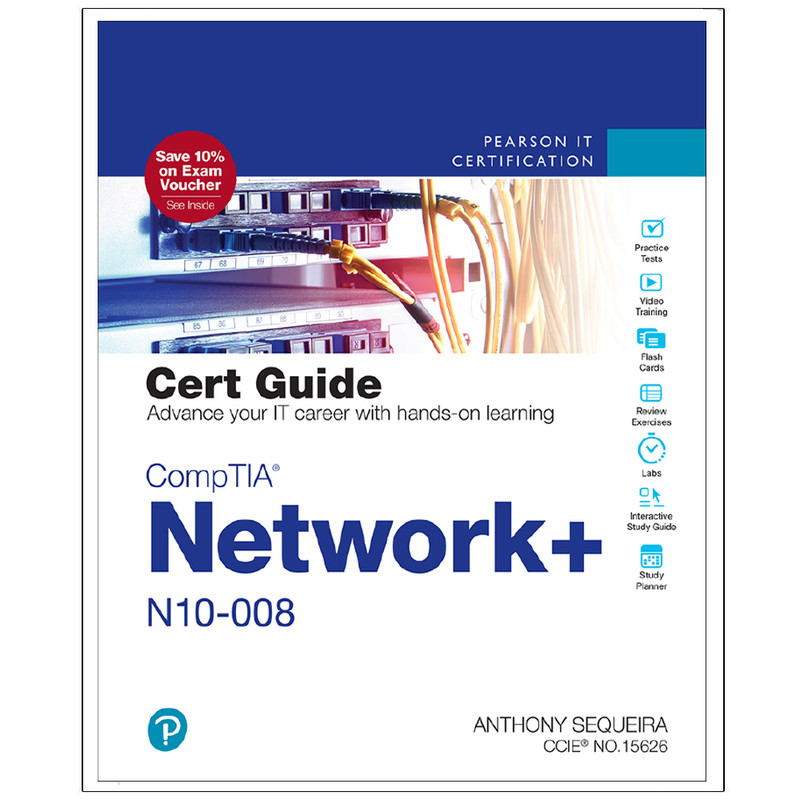 کتاب CompTIA Network+ N10-008 Cert Guide  اثر Anthony Sequeira انتشارات رایان کاویان