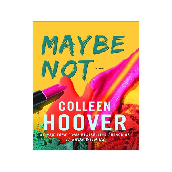 کتاب Maybe Not اثر Colleen Hoover نشر آمه