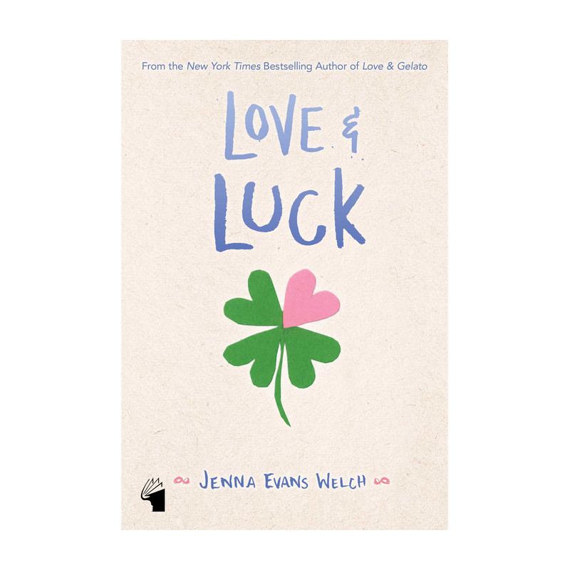 کتاب Love And Luck اثر Jenna Evans Welch انتشارات معیار علم
