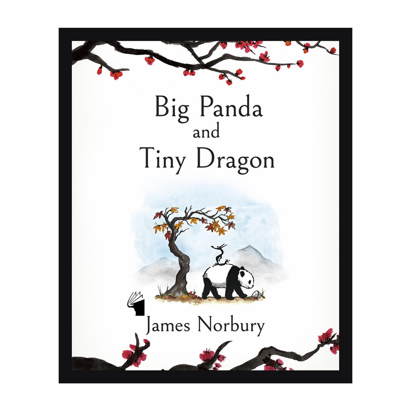 کتاب Big Panda and Tiny Dragon اثر James Norbury انتشارات معیار علم