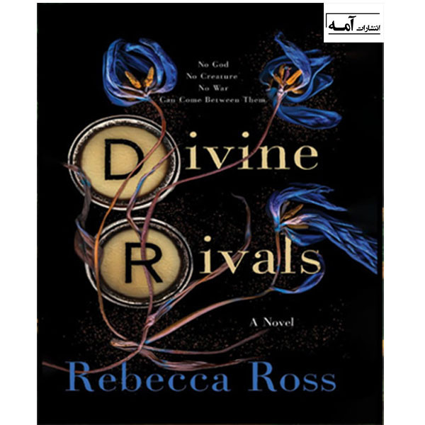 کتاب Divine Rivals  اثر Rebecca Ross انتشارات آمه