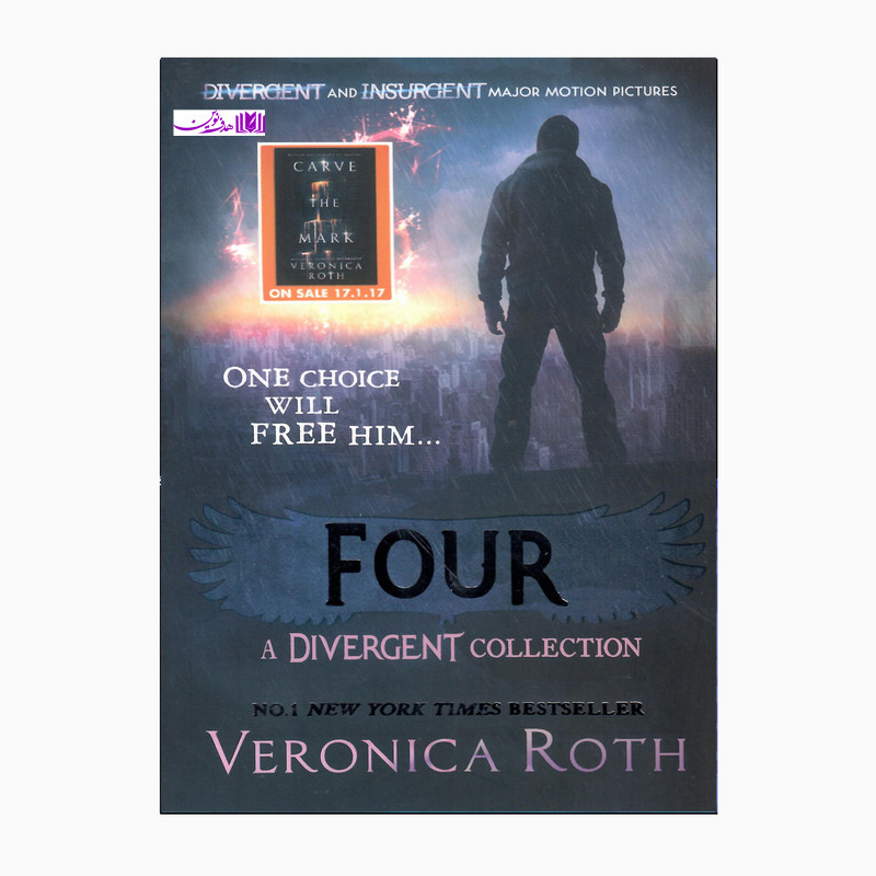 کتاب FOUR A DIVERGENT COLLECTION اثر ورونیکا راث انتشارات هدف نوین