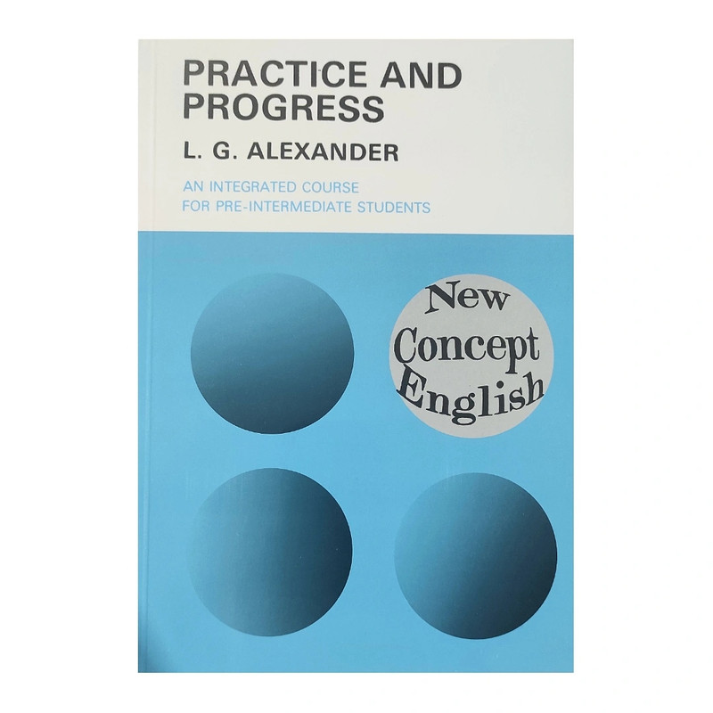 کتاب New Concept English Practice and Progress اثر L.G.Alexander انتشارات الوندپویان