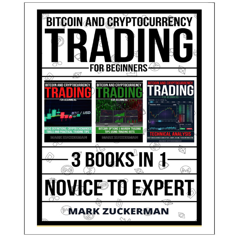کتاب BITCOIN  AND CRYPTOCURRENCY  TRADING FOR  BEGINNERS اثر MARK  ZUCKERMAN انتشارات نپتون