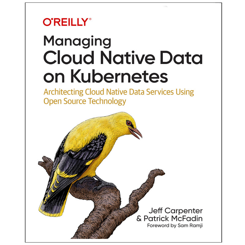 کتاب Managing  Cloud  Native  Data  on  Kubernetes اثر جمعی از نویسندگان انتشارات رایان کاویان