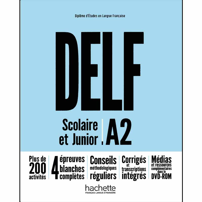 کتاب DELF Scolaire et Junior A2 Nouvelle Edition اثر Mous Nelly نشر HACHETTE