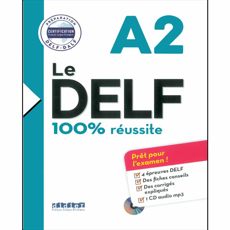 کتاب LE DELF A2 100% reussite اثر Martine Boyer-Dalat نشر DIDIER