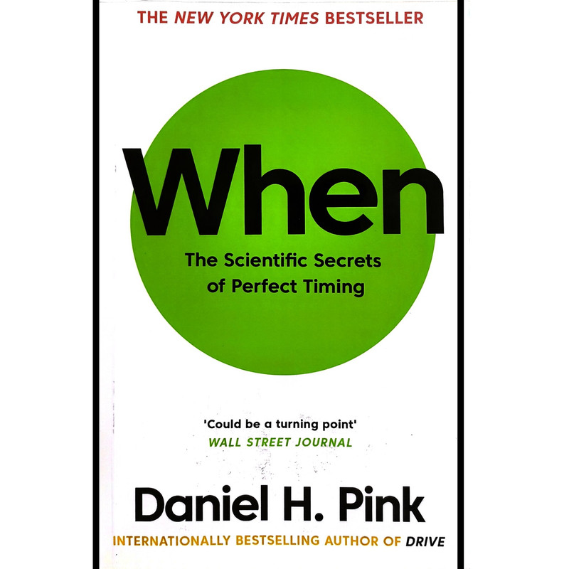 کتاب When اثر Daniel H Pink انتشارات معیار علم