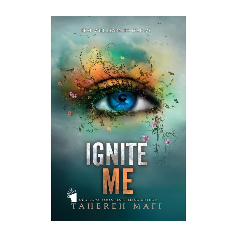 کتاب Ignite Me اثر Tahereh Mafi انتشارات معیارعلم