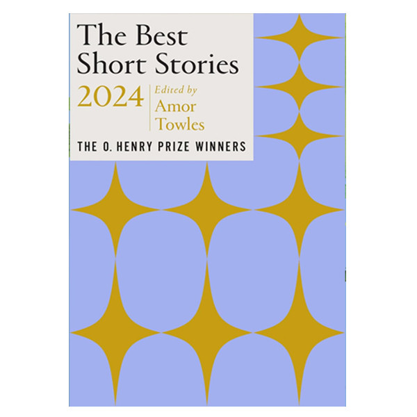 کتاب The Best Short Stories 2024 اثر Amor Towles انتشارات آینده کتاب