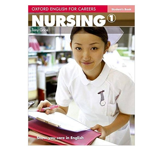 کتاب Oxford English for Careers Nursing 1 اثر Tony Grice نشر Oxford