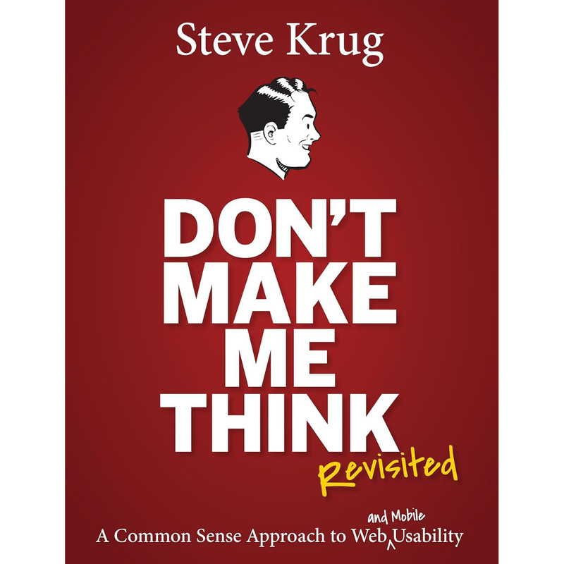 کتاب Don't Make Me Think اثر  Steve Krug انتشارات New Riders