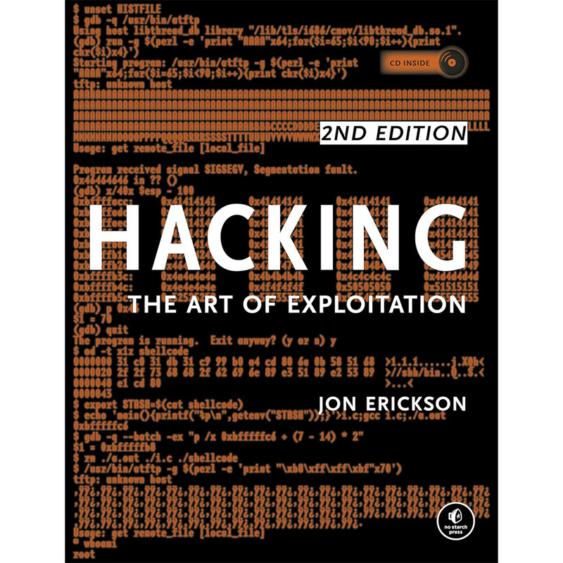 کتاب Hacking: The Art of Exploitation اثر Jon Erickson انتشارات No Starch Press