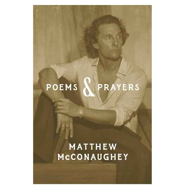 کتاب Poems & Prayers اثر Matthew McConaughey انتشارات آینده کتاب