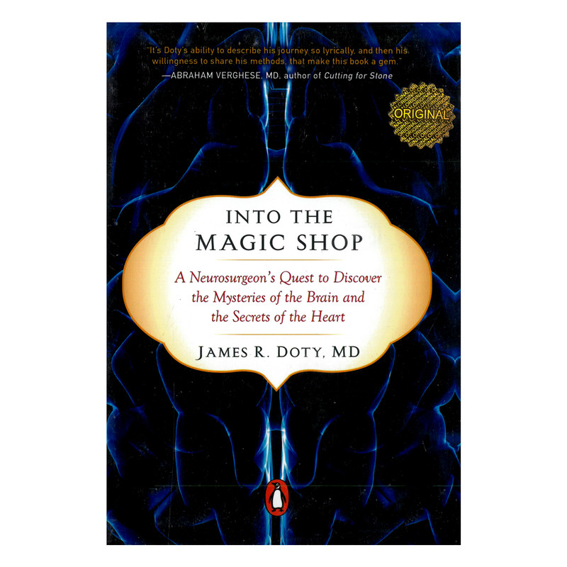 کتاب Into The Magic Shop اثر James R. Doty انتشارات مات